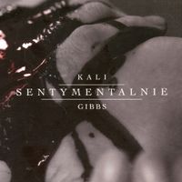 Kali - Sentymentalnie
