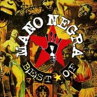 Mano Negra - Best Of