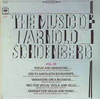 Juilliard String Quartet / The Philadelphia Orchestra / Eugene Ormandy / Glenn Gould / Marilyn Mason / Israel Baker - The Music of Arnold Schoenberg Vol. VII