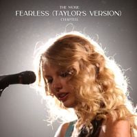Taylor Swift - The More Fearless (Taylor's Version) Chapter