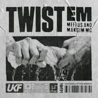 Mefjus - Twist Em