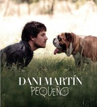 Dani Mart&iacute;n - Peque&ntilde;o