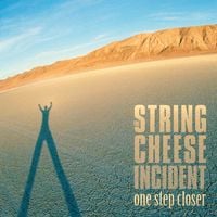 The String Cheese Incident - One Step Closer