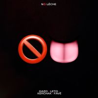 Gazo - NO L&Egrave;CHE