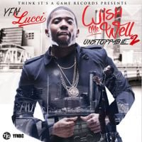 YFN Lucci - Wish Me Well 2: Unstoppable