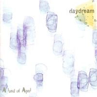 데이드림 (Daydream) - A Land Of April