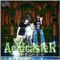 Acid Souljah - AcidCaster