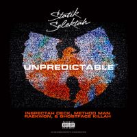 Statik Selektah, Ghostface Killah & Raekwon - Unpredictable