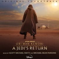 Scott Michael Smith & Michael Dean Parsons - Obi-Wan Kenobi: A Jedi's Return