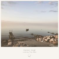 Karen Vogt - Losing The Sea