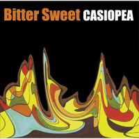 Casiopea - Bitter Sweet