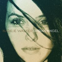 Natalie Walker - Urban Angel