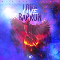 Barron - Long Live Barron