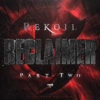 Rekoil - Reclaimer (Part Two)