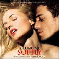 Patrick Doyle - Killing Me Softly