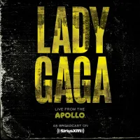 Lady Gaga - Live from the Apollo (as Broadcast on SiriusXM)