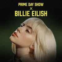Billie Eilish - Prime Day Show x Billie Eilish