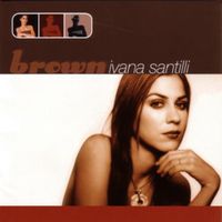 Ivana Santilli - Brown