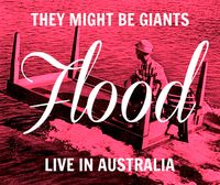 They Might Be Giants - Flood Live In Australia