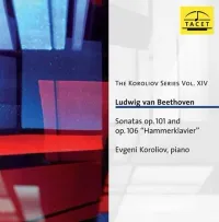 Evgeni Koroliov - Sonatas Op. 101 & 106 "Hammerklavier"
