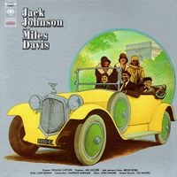 Miles Davis - Jack Johnson (Original Soundtrack Recording)