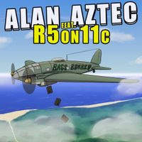 Alan Aztec - Bass Bomber
