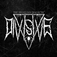 Divisive - The Hegelian Dialectic