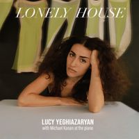 Lucy Yeghiazaryan - Lonely House