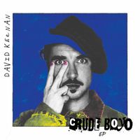 David Keenan - Crude Boyo