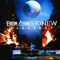 From Ashes To New - Blackout