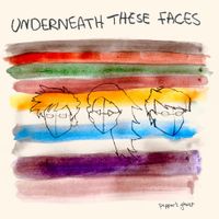 Pepper's Ghost - Underneath These Faces