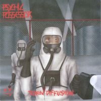 Psychic Possessor - Toxin Diffusion
