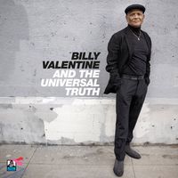 Billy Valentine - Billy Valentine and The Universal Truth