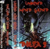 Delta 9 - Unkind Mind Grind