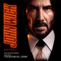 Tyler Bates & Joel J. Richard - John Wick: Chapter 4