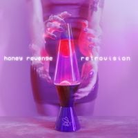 Honey Revenge - Retrovision
