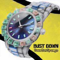 YourBoySponge - Bust Down