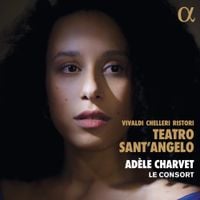 Adèle Charvet - Teatro Sant'Angelo: Vivaldi, Chelleri, Ristori