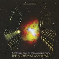 Ocote Soul Sounds & Adrian Quesada - The Alchemist Manifesto
