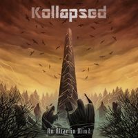 Kollapsed - An Altar In Mind