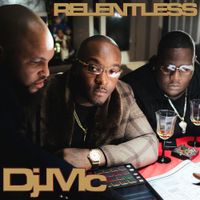 Dj.Mc - Relentless EP