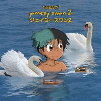 JAMESY! - JAMESY SWAN 2
