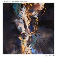 Take Breath - The Hell in All I Held Too Close