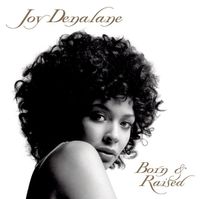 Joy Denalane - Born & Raised