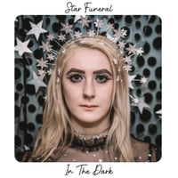 Star Funeral - In The Dark