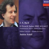 Andr&aacute;s Schiff - 6 French Suites BWV 812-817