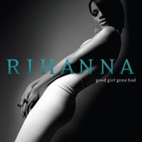 Rihanna - Good Girl Gone Bad