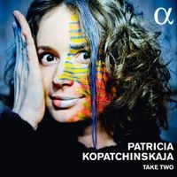 Patricia Kopatchinskaja - Take Two
