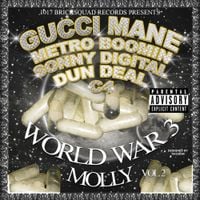 Gucci Mane - World War 3, Vol. 2: Molly