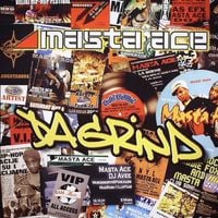 Masta Ace - Da Grind / Do It Man